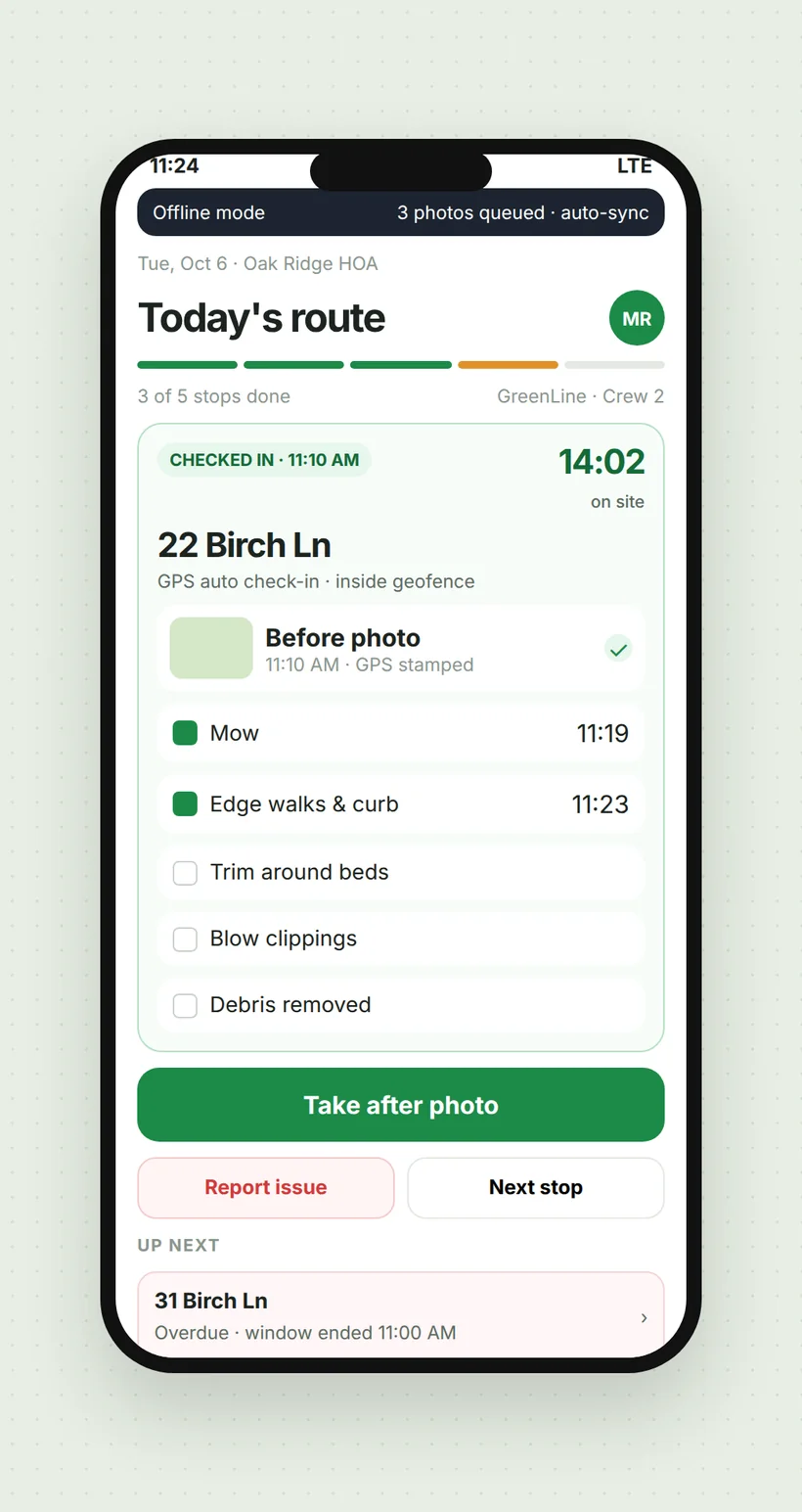 YardProof crew phone app showing today's route at 22 Birch Ln, an offline photo queue, the checklist, and a take-after-photo button. Sample data.